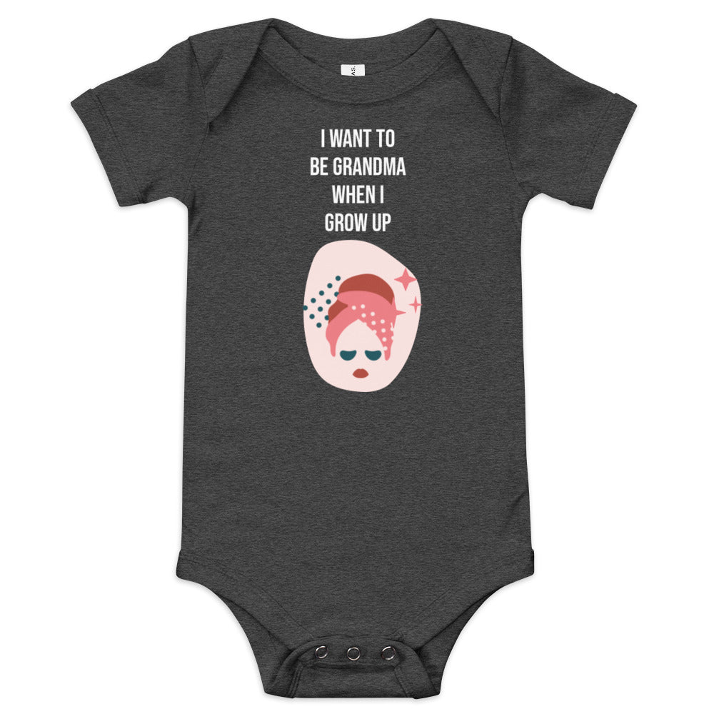 I Want to Be Grandma When I Grow Up