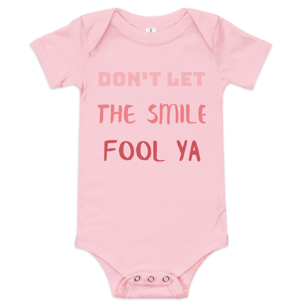 Don't Let the Smile Fool Ya