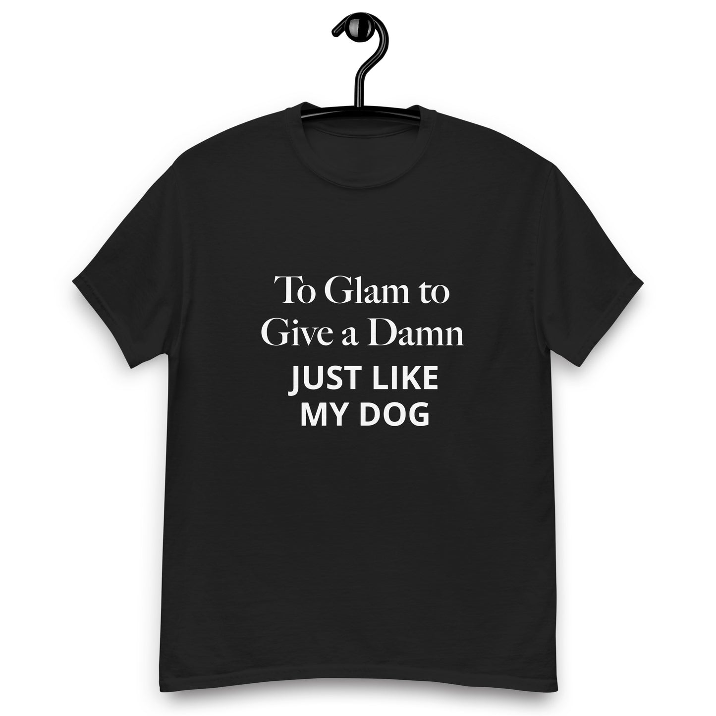 To Glam to Give a Damn Dog