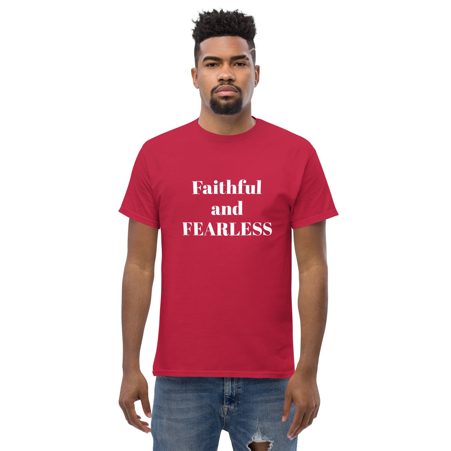 Faithful and Fearless