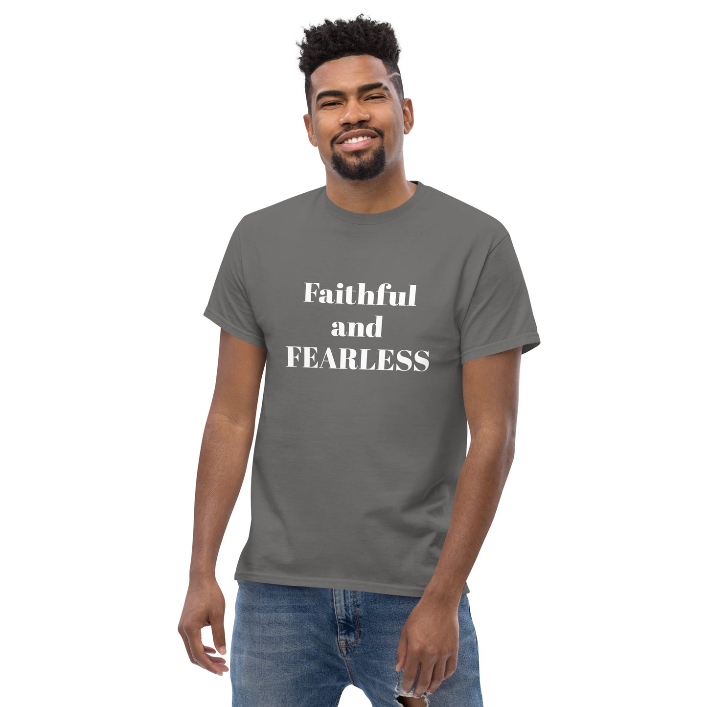 Faithful and Fearless