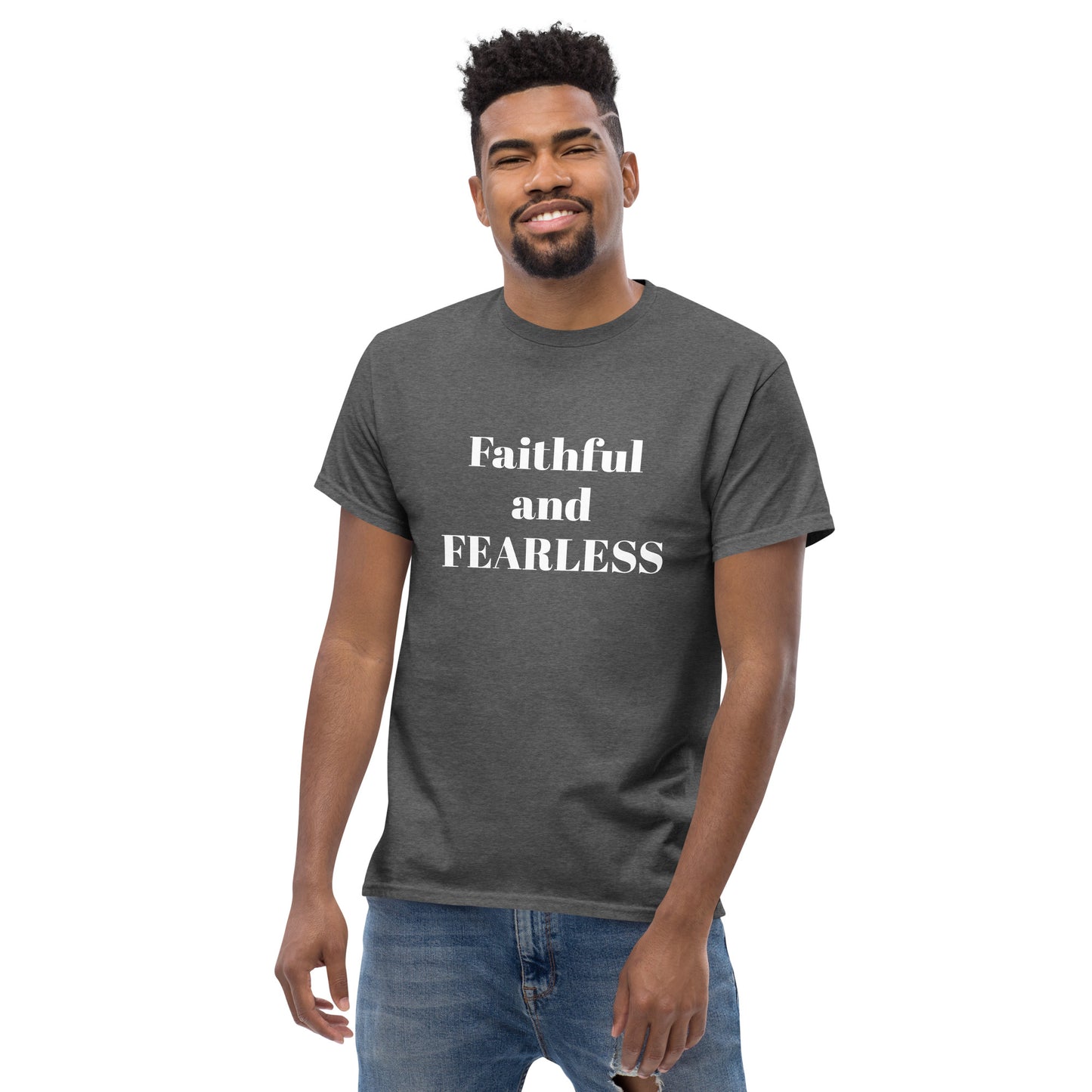 Faithful and Fearless