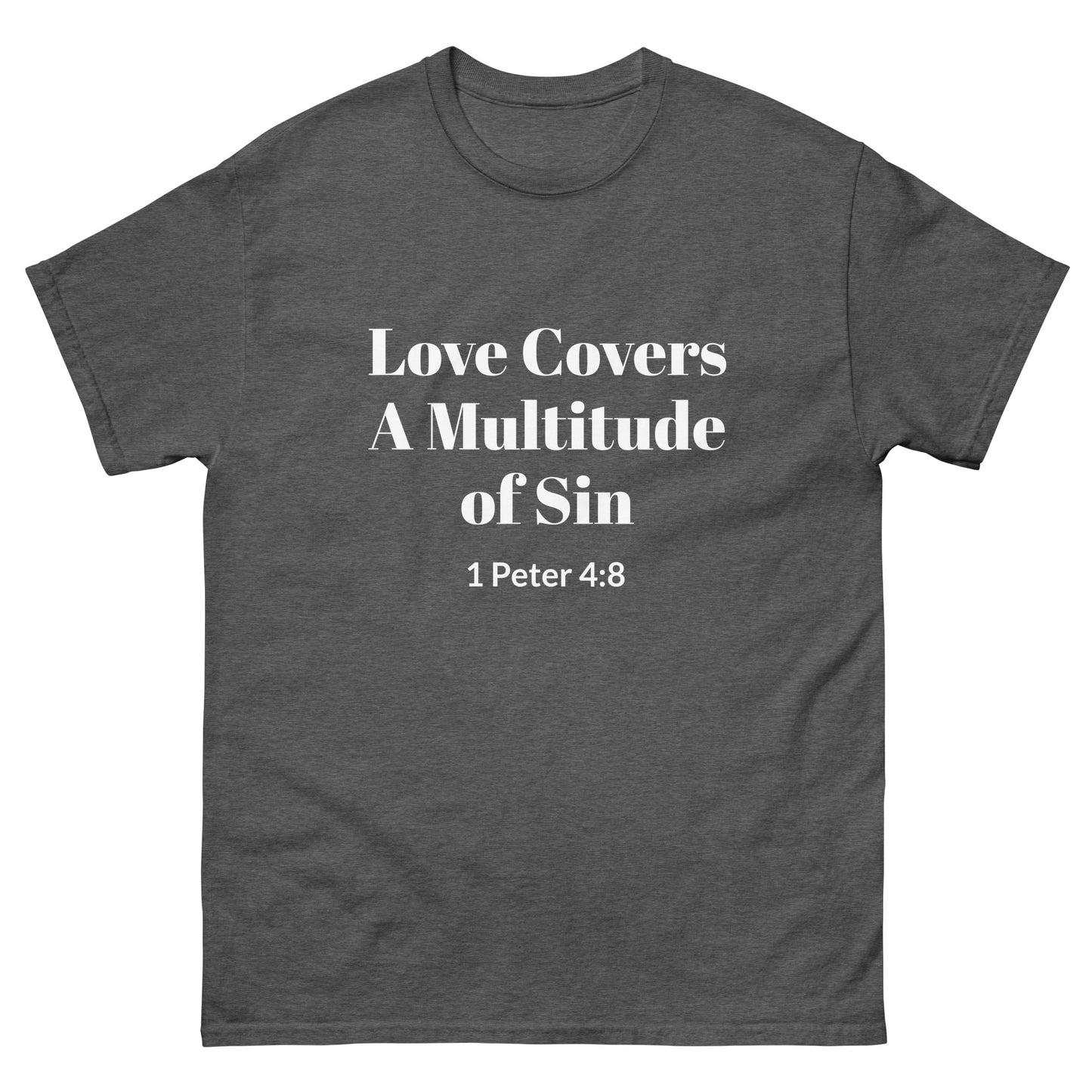 Love Covers a Multitude of Sin