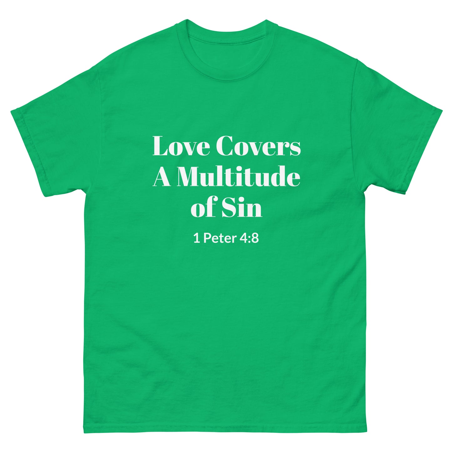 Love Covers a Multitude of Sin