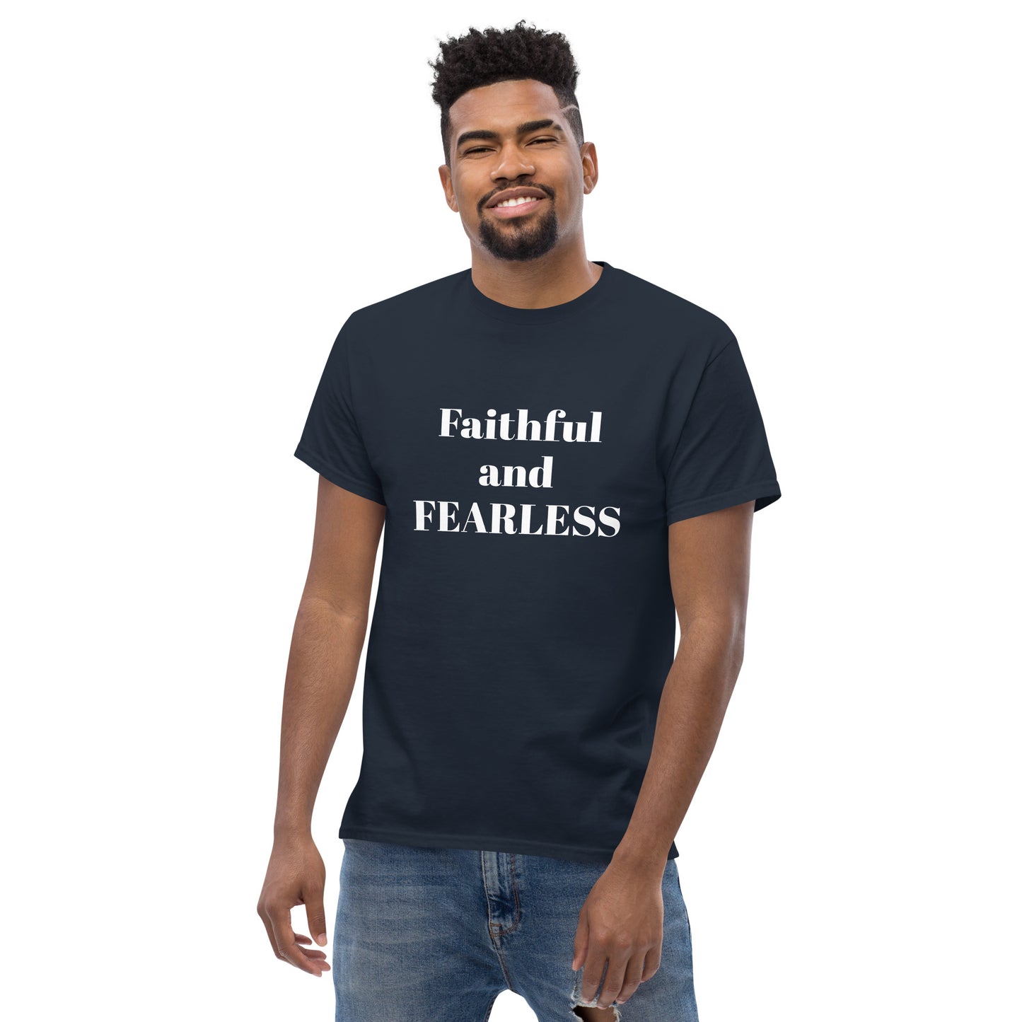 Faithful and Fearless