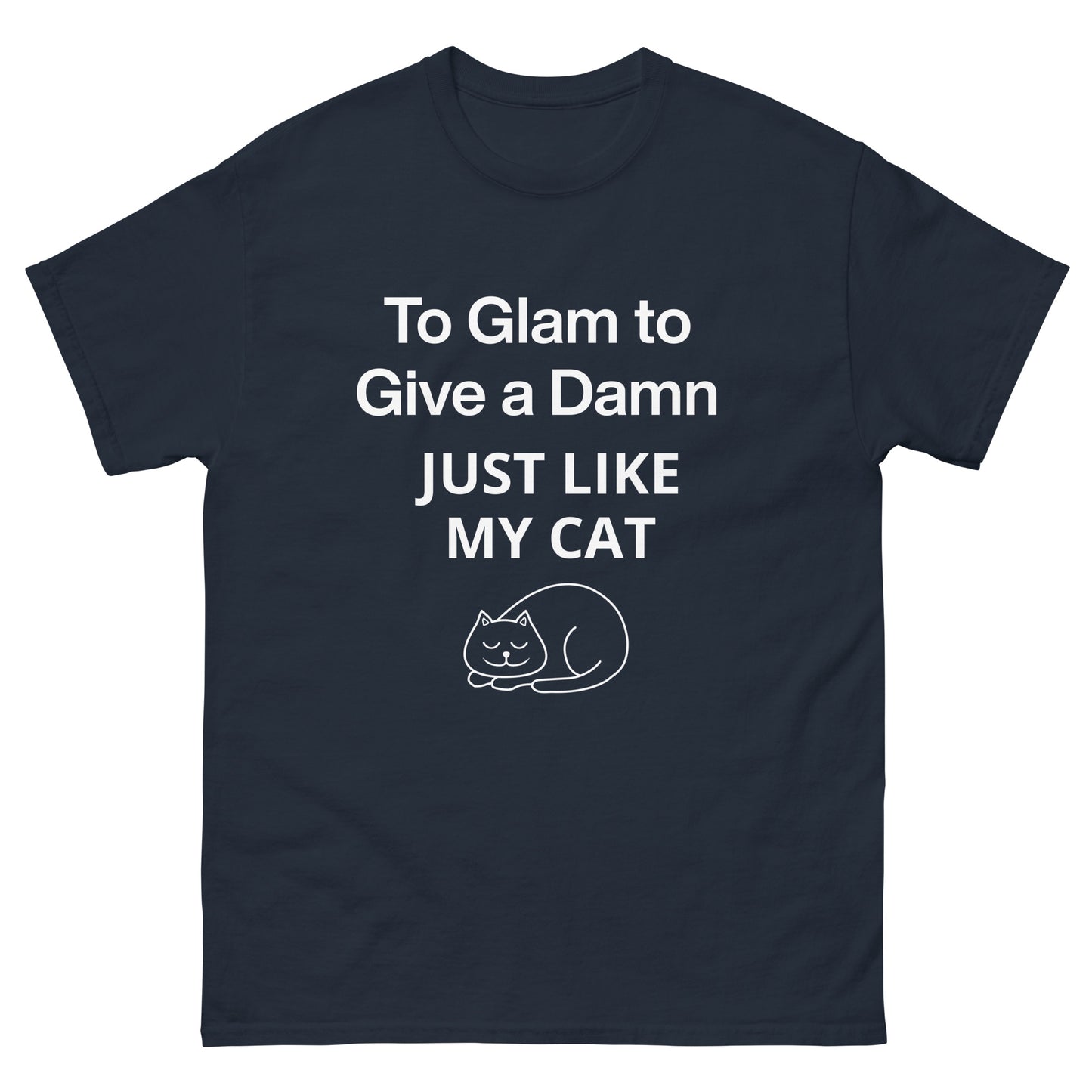To Glam To Give a Damn Cat