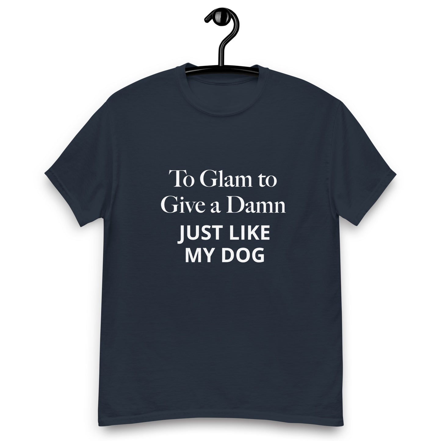 To Glam to Give a Damn Dog
