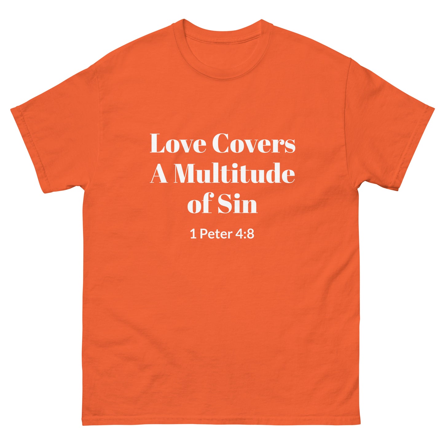 Love Covers a Multitude of Sin
