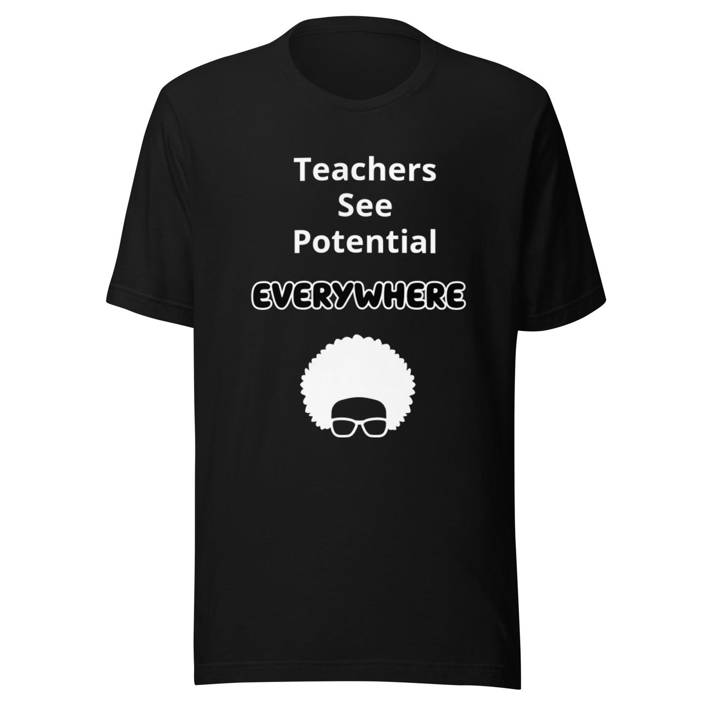 Teachers See Potential Everywhere