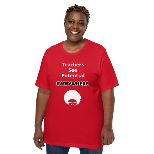 Teachers See Potential Everywhere