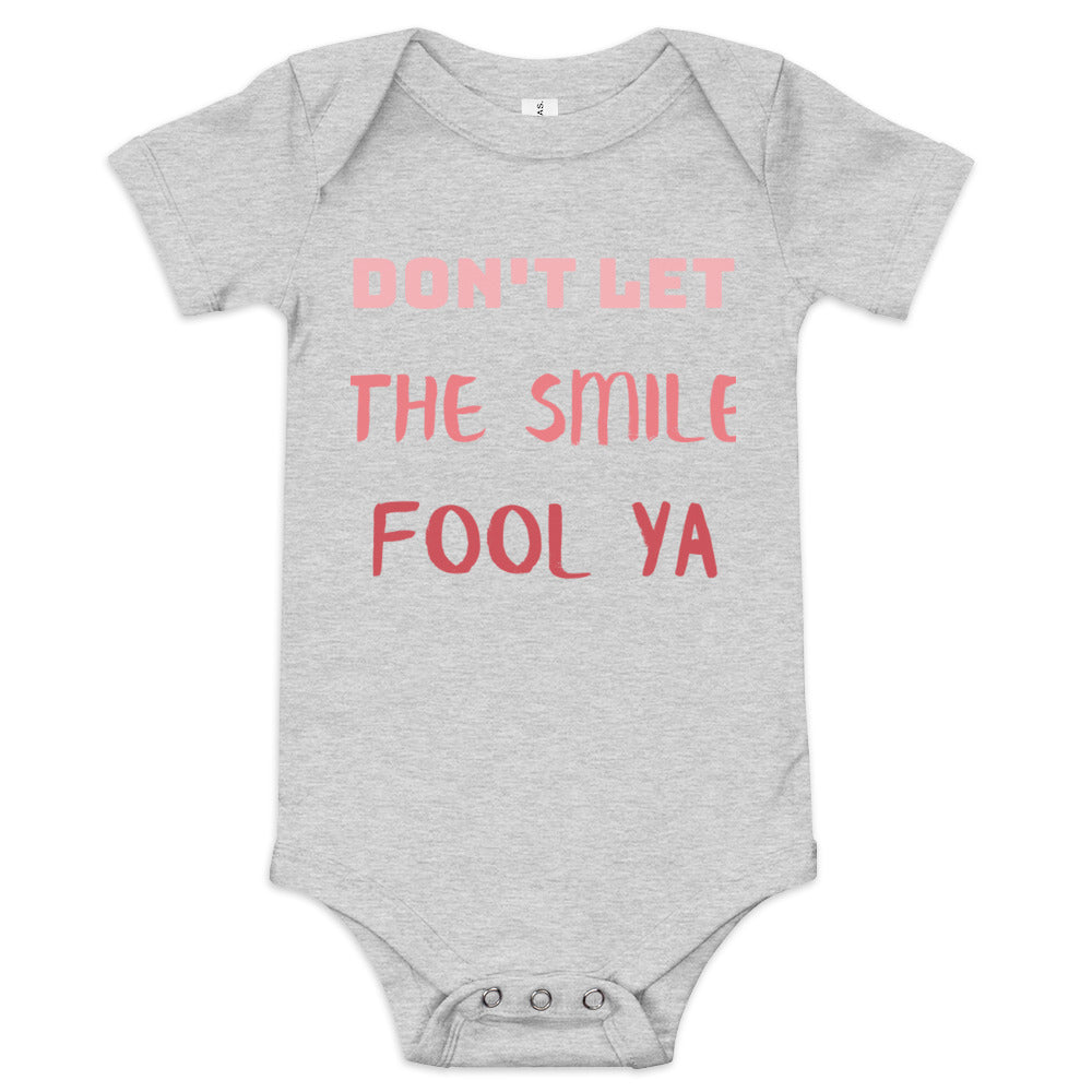 Don't Let the Smile Fool Ya