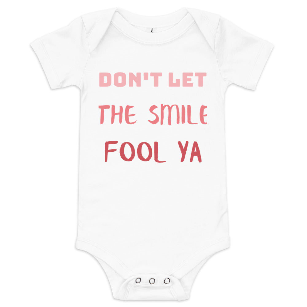 Don't Let the Smile Fool Ya