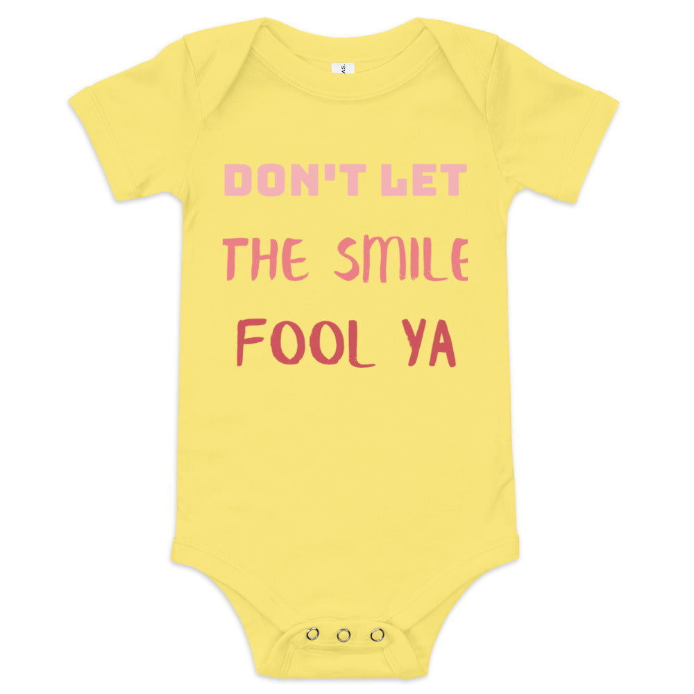 Don't Let the Smile Fool Ya