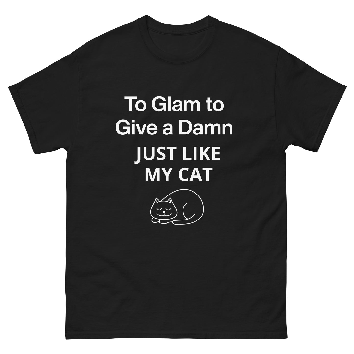 To Glam To Give a Damn Cat
