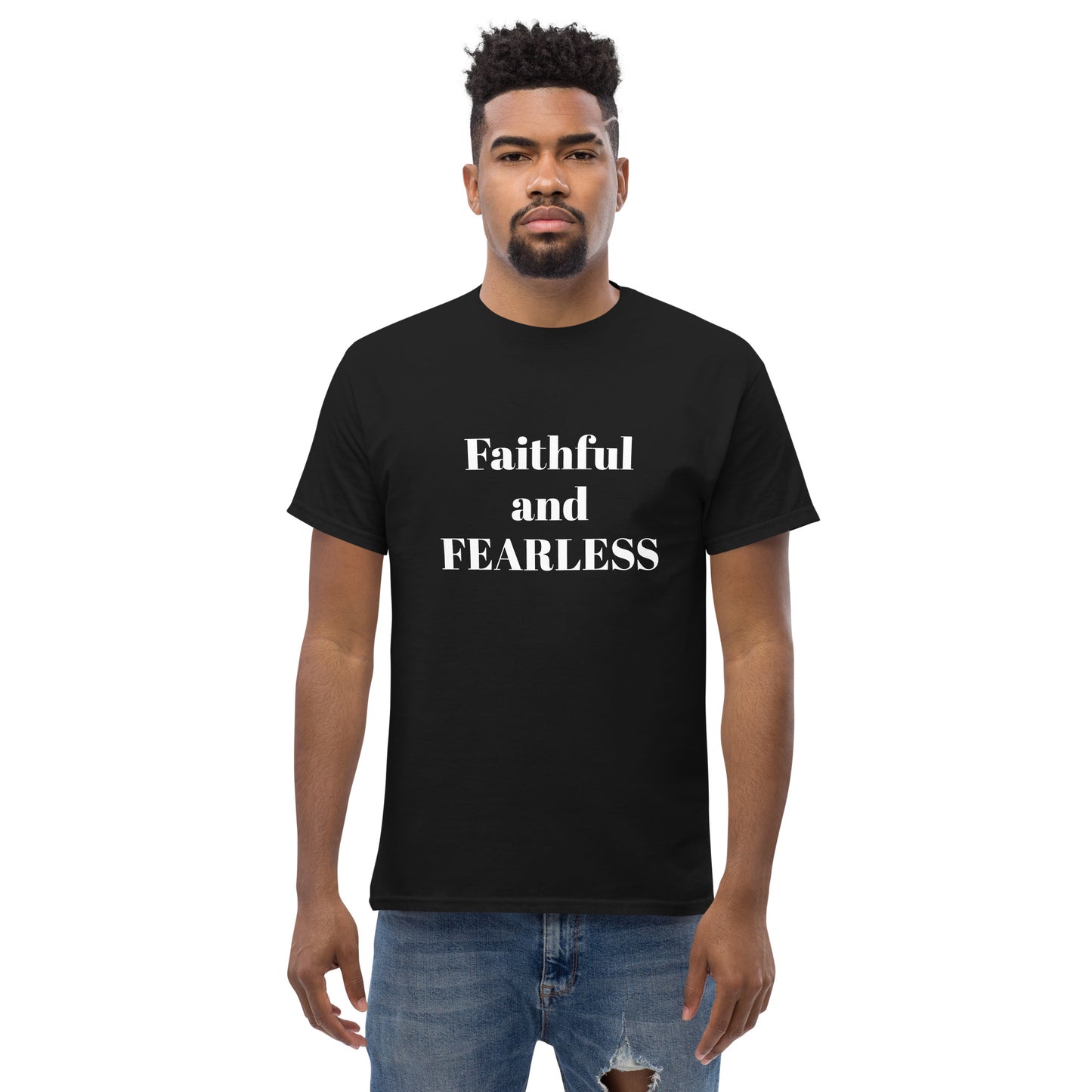 Faithful and Fearless