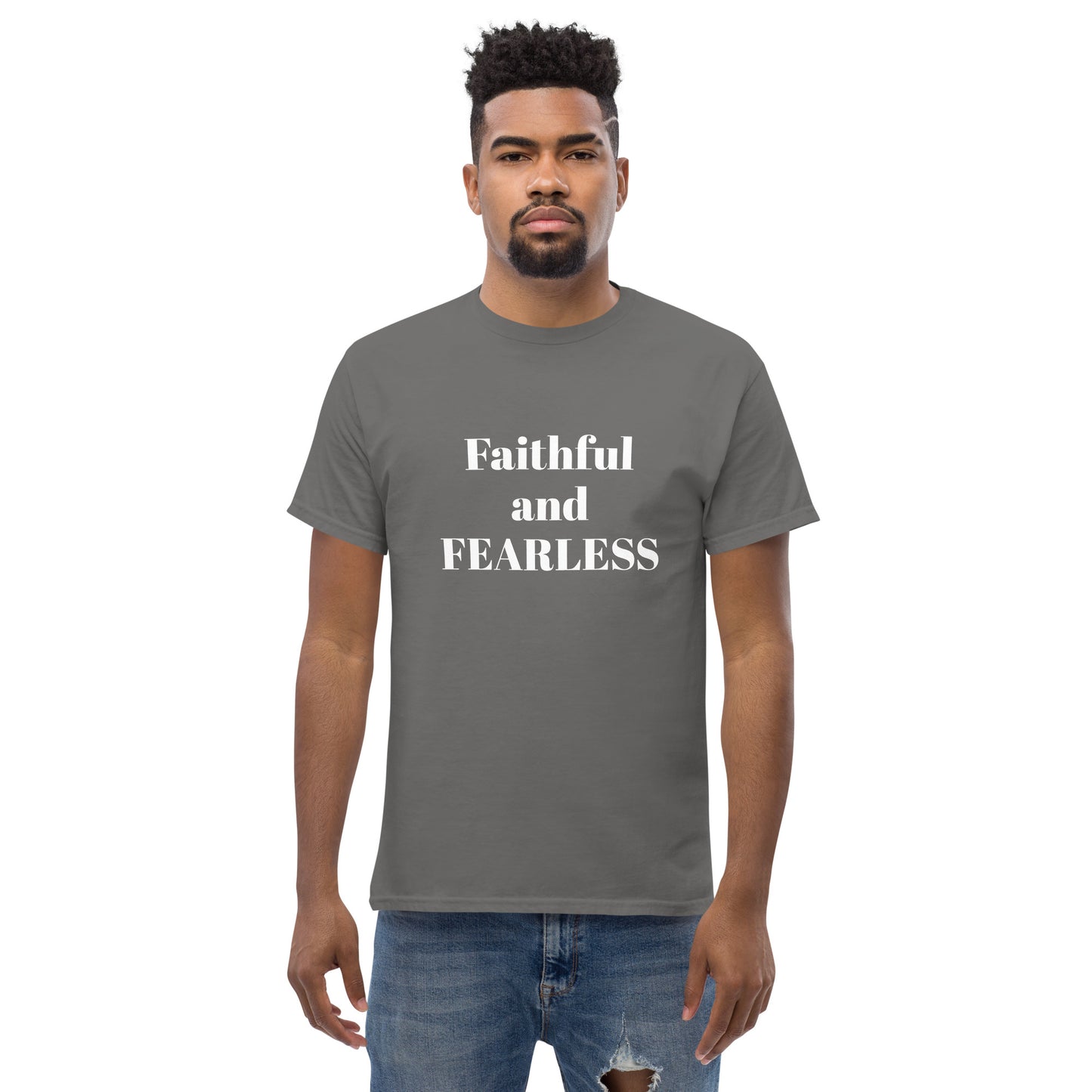 Faithful and Fearless