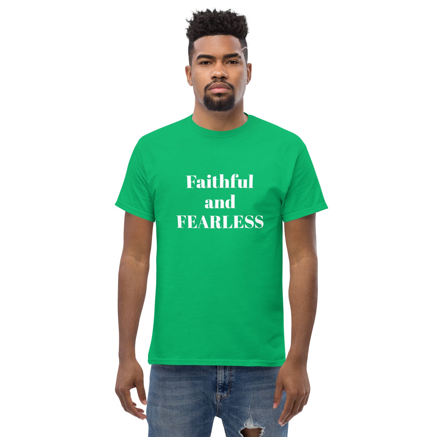 Faithful and Fearless
