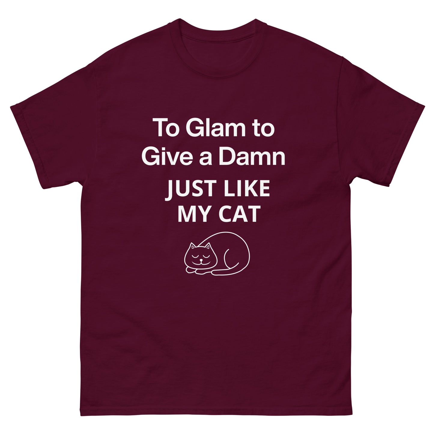 To Glam To Give a Damn Cat