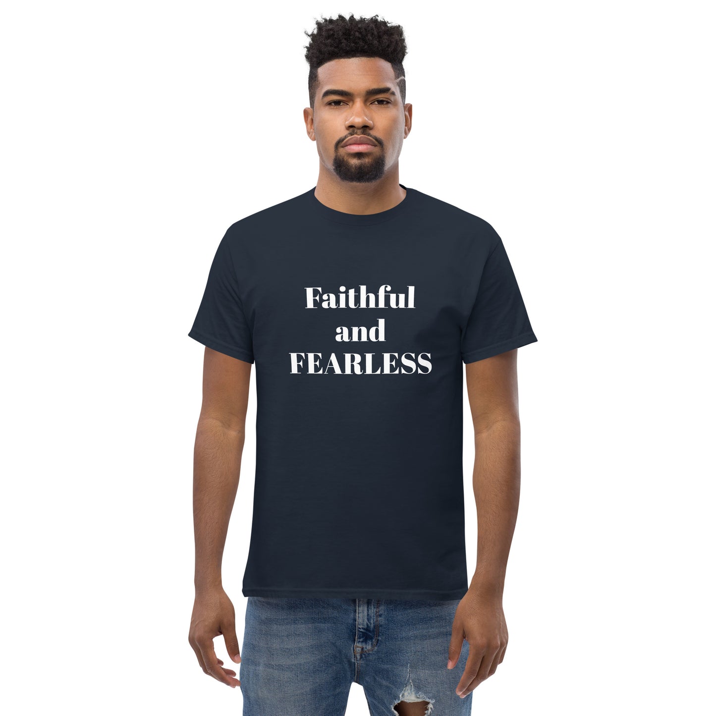 Faithful and Fearless