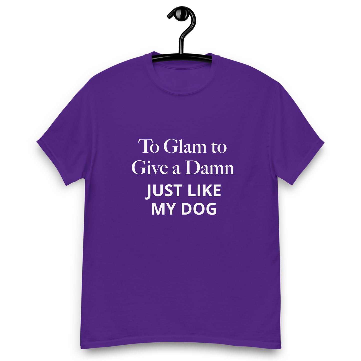 To Glam to Give a Damn Dog