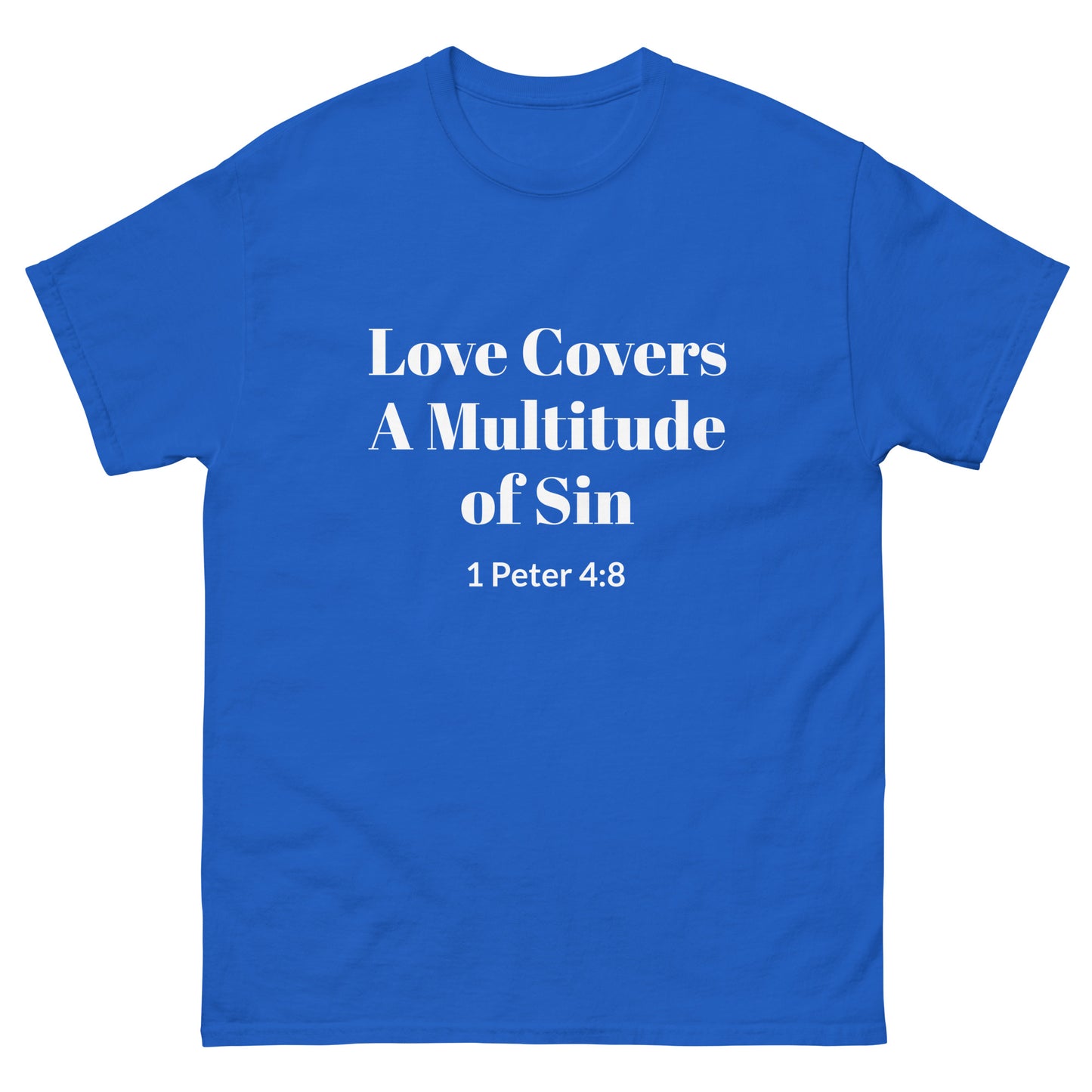 Love Covers a Multitude of Sin