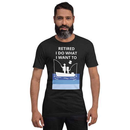 Retired I Do What I Want To