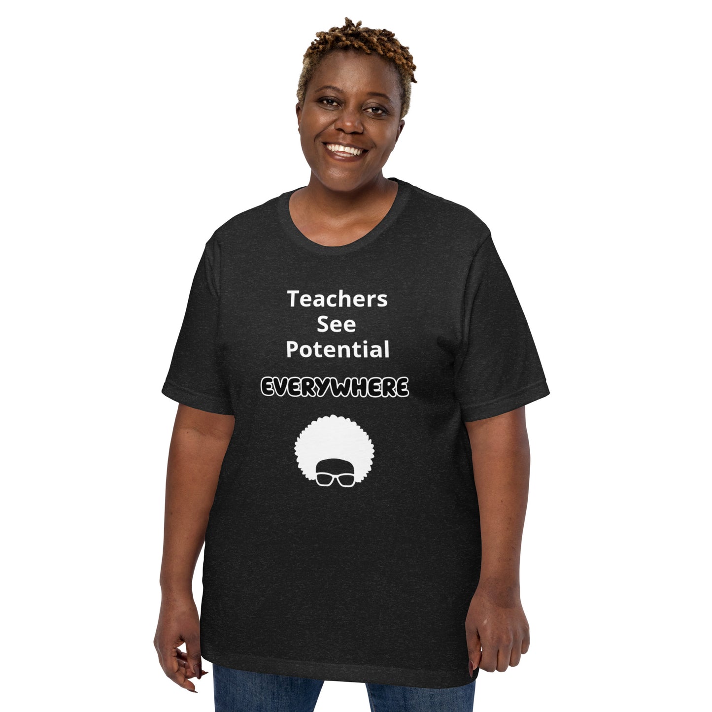 Teachers See Potential Everywhere