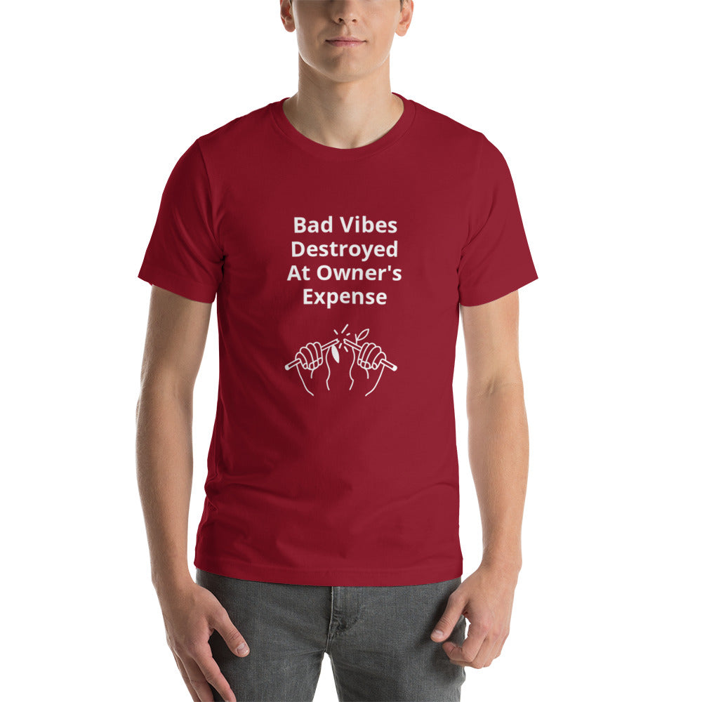 Bad Vibes Destroyed at Owner's Expense